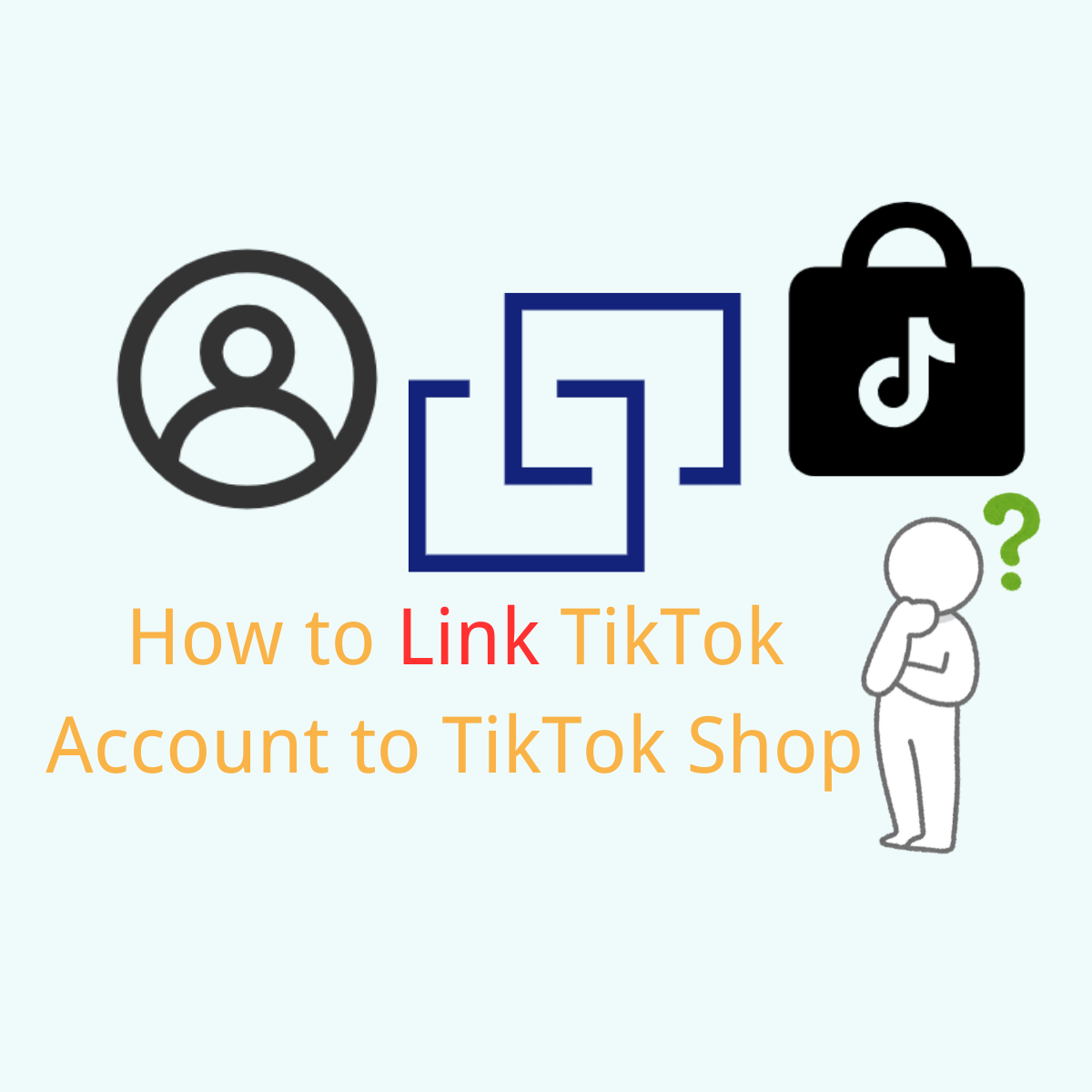 How to Link TikTok Account to TikTok Shop?