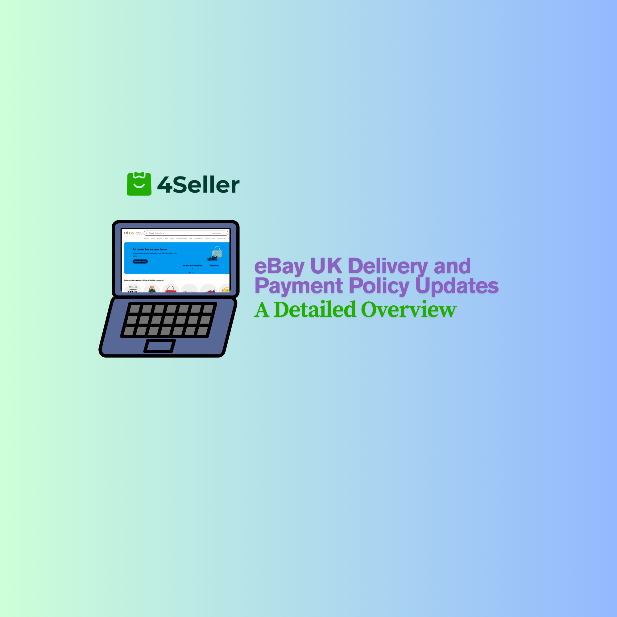 eBay UK Delivery and Payment Policy Updates：A Detailed Overview