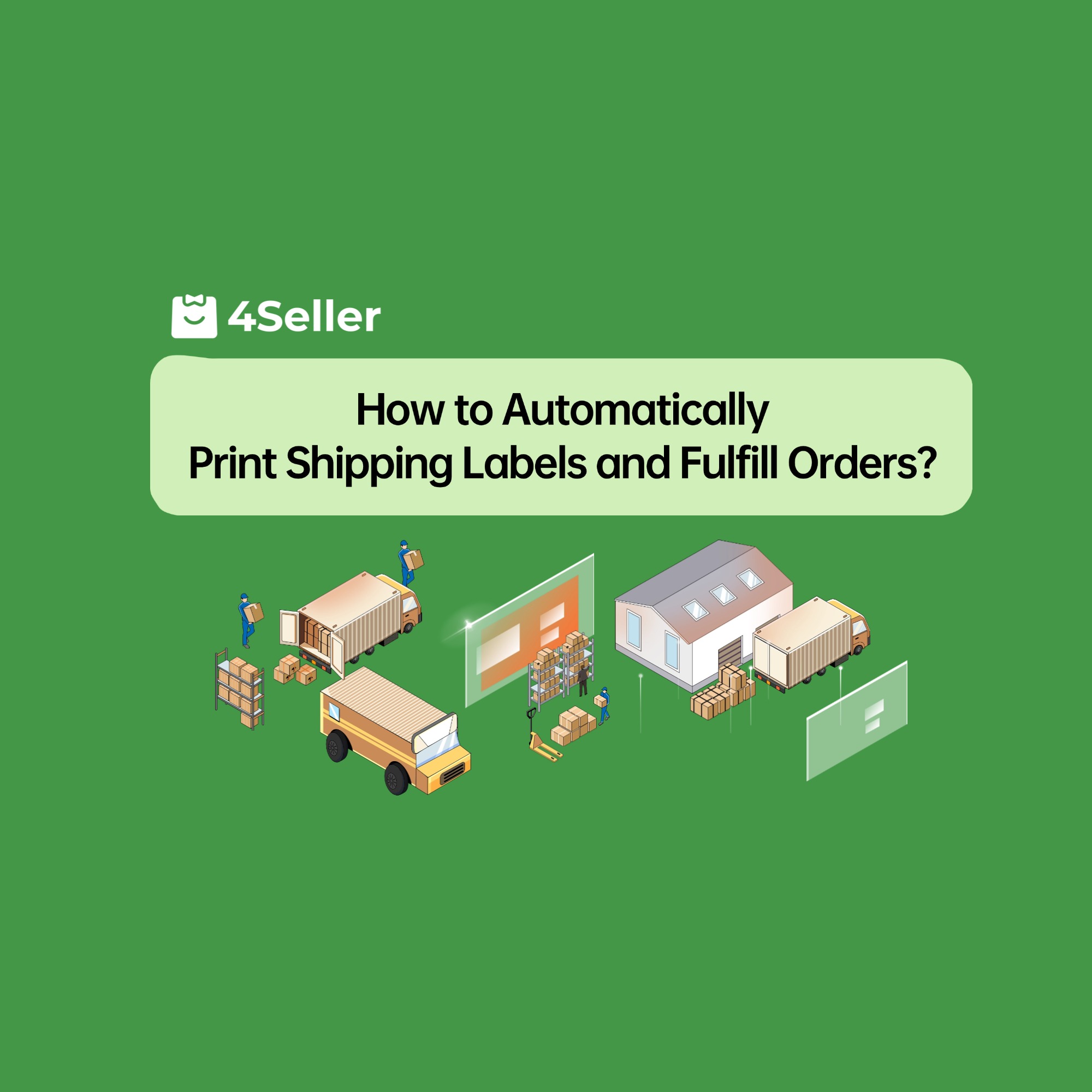 How to Automatically Print Shipping Labels and Fulfill Order?