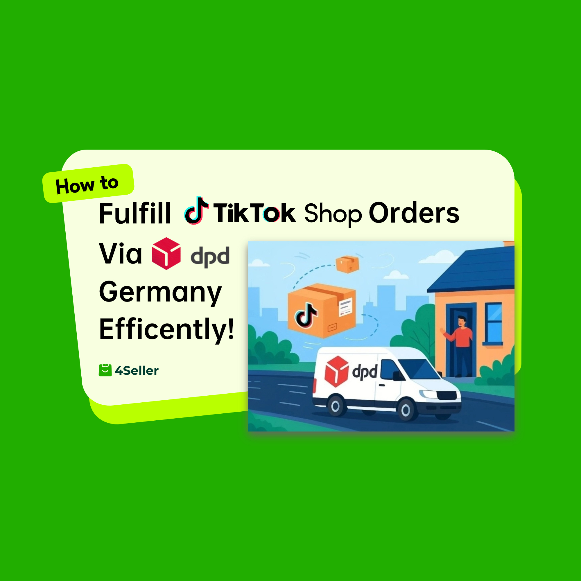 TikTok Shop Order Fulfillment with DPD Germany – How to Set Up Seller Shipping