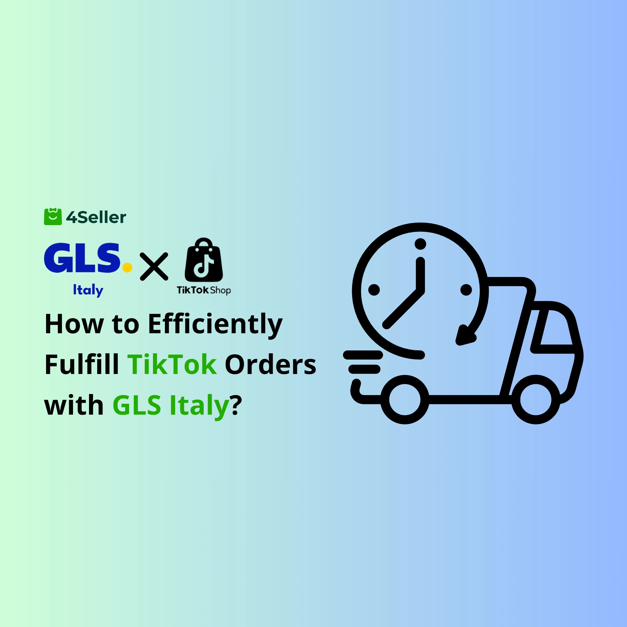 How to Efficiently Fulfill TikTok Orders with GLS Italy?