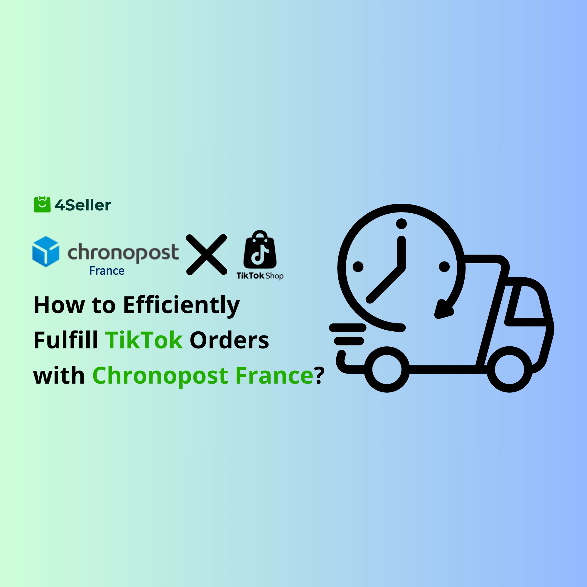 How to Efficiently Ship TikTok Orders with Chronopost France Integration – A Complete Seller’s Guide