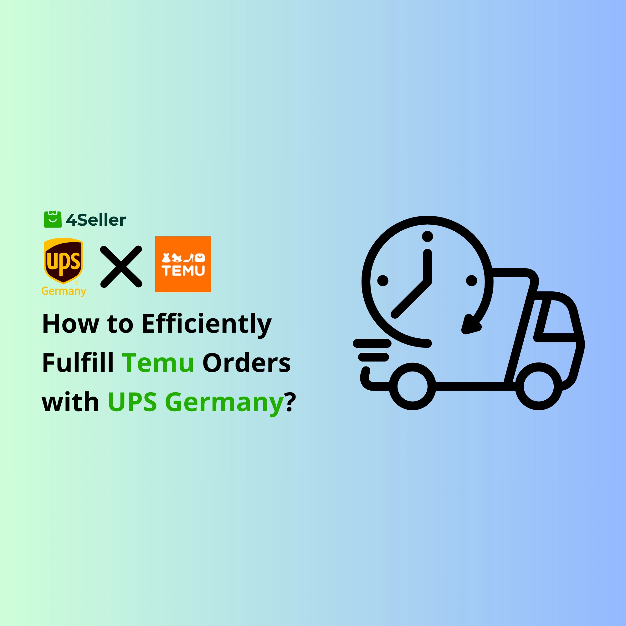 UPS Germany Integration for Temu Order Fulfillment | Efficient Shipping & ERP Automation with 4Seller