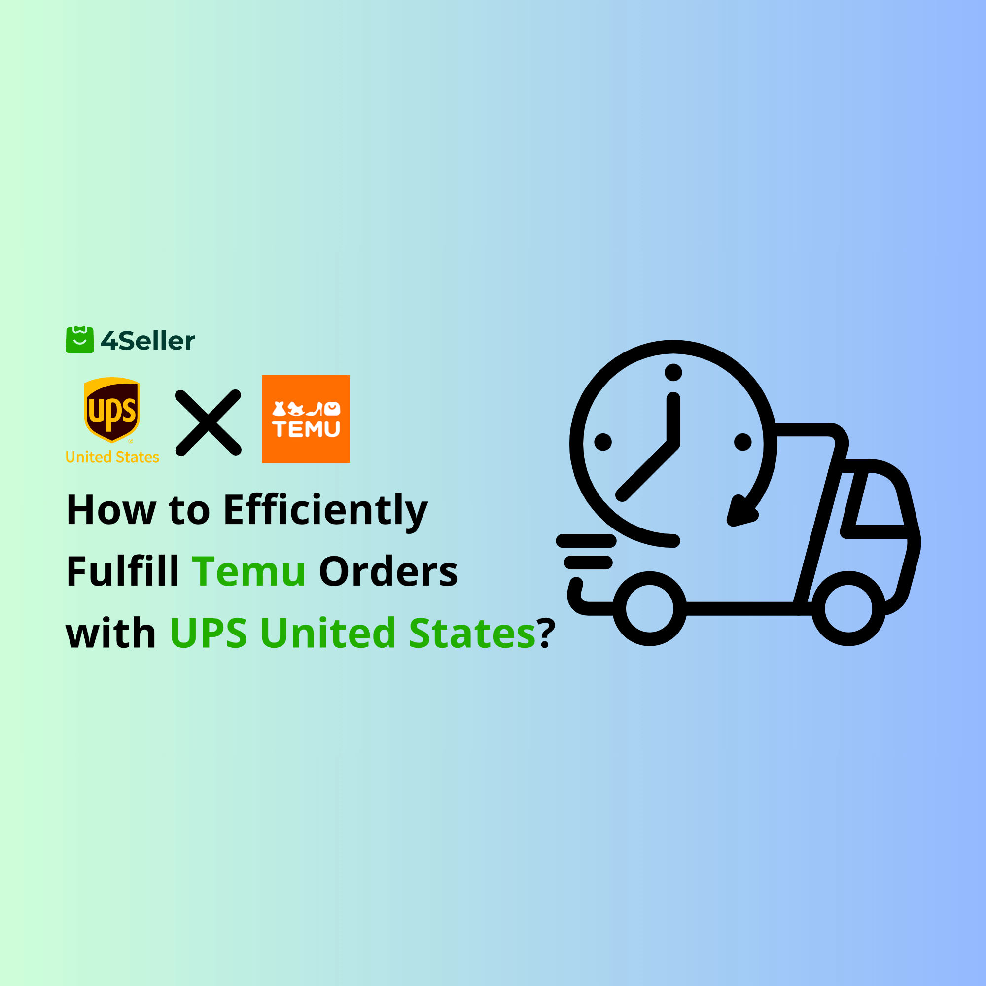 UPS United States Integration for Temu Fulfillment | Automate Shipping with 4Seller ERP