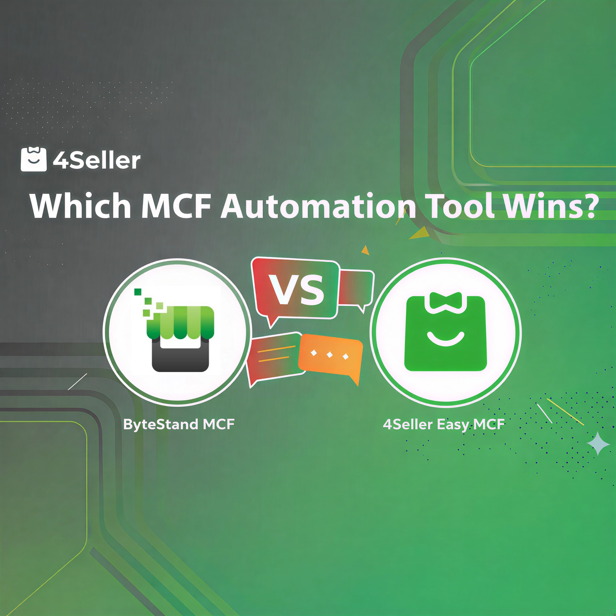 Amazon MCF to TikTok Shop Automatic Integration: ByteStand vs. 4Seller Comparison